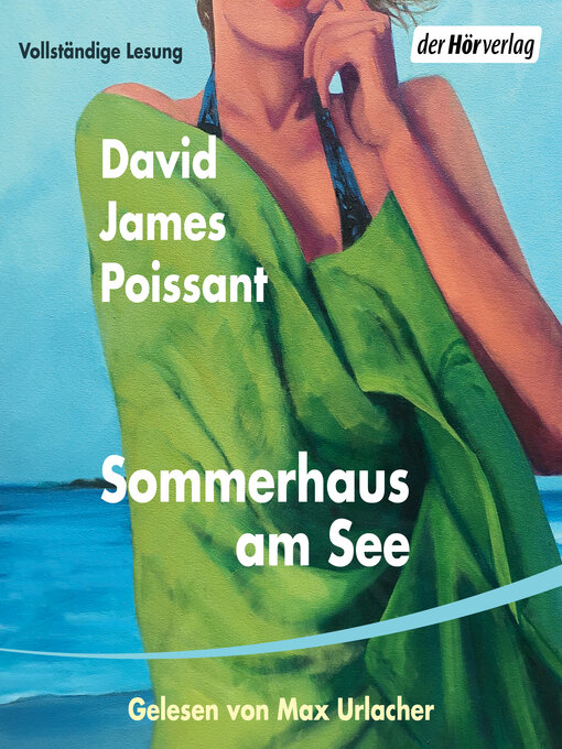 Titeldetails für Sommerhaus am See nach David James Poissant - Verfügbar